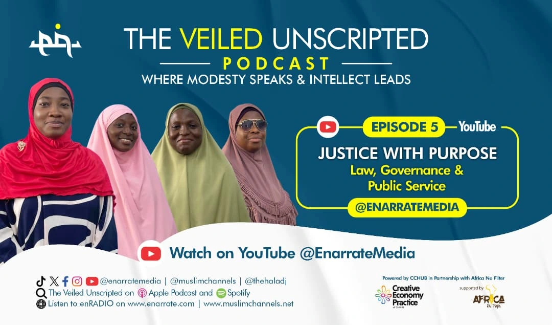 The Veiled Unscripted: Justice with Purpose